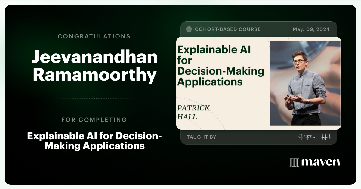 Certificate of Completion for Explainable AI for Decision-Making Applications