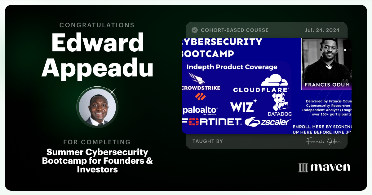 Certificate of Completion for Cybersecurity Bootcamp for Cyber Leaders, Founders & Operators