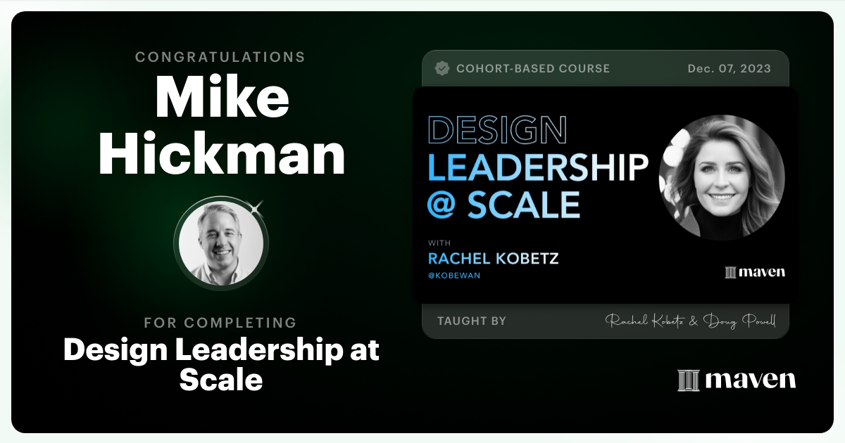 Certificate of Completion for Design Leadership at Scale: Executive