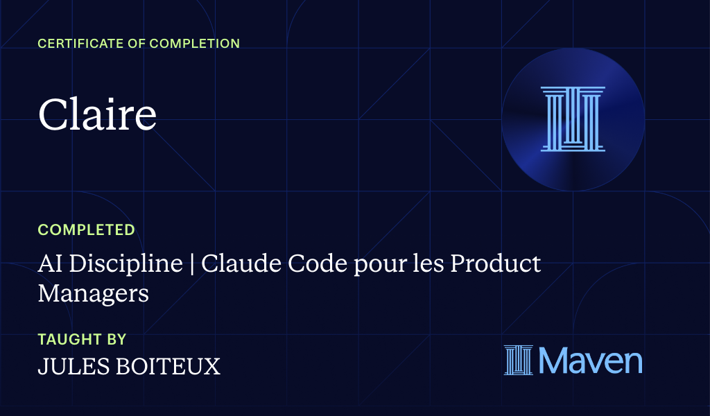 Certificate for AI Discipline | Claude Code pour les Product Managers