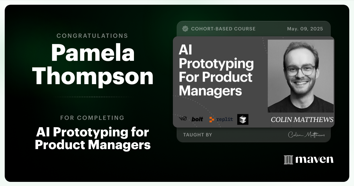 Certificate of Completion for AI Prototyping for Product Managers