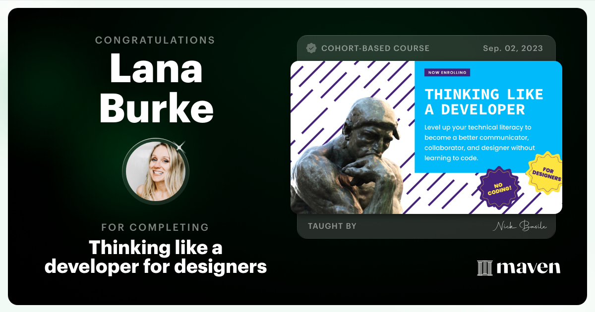 Certificate of Completion for Thinking like a developer for designers