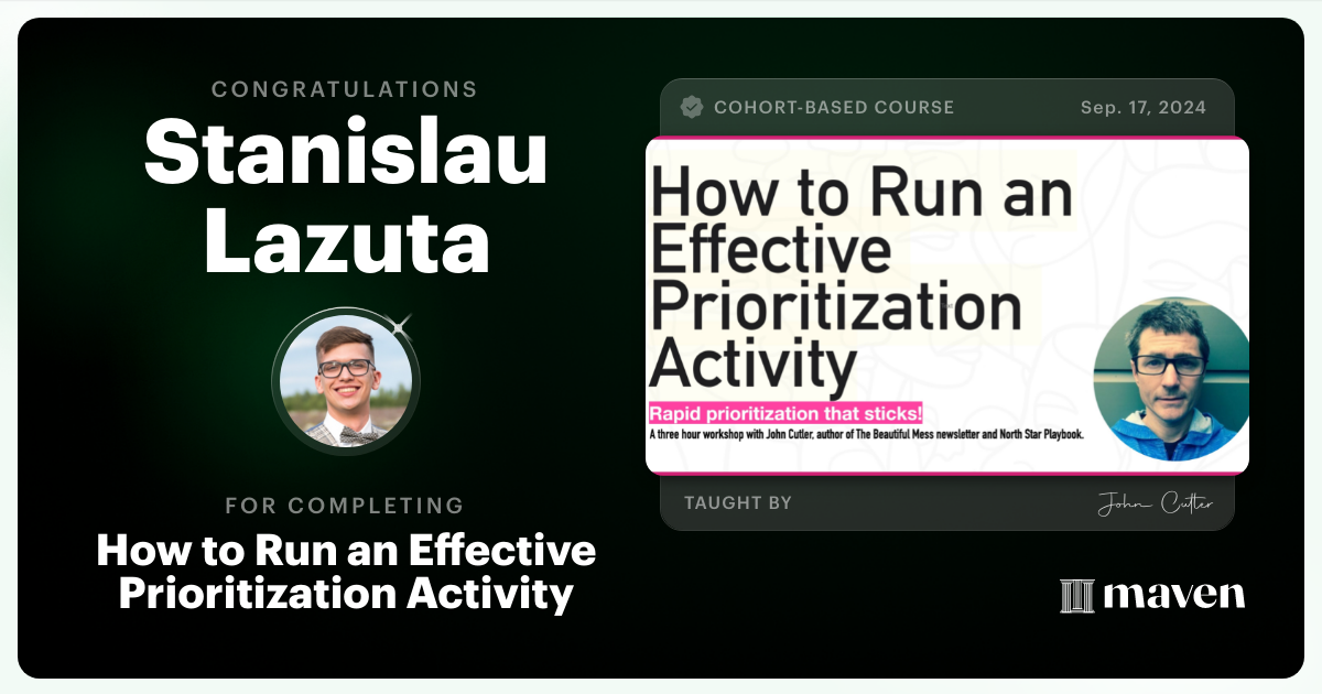 Certificate of Completion for How to Run an Effective Prioritization Activity