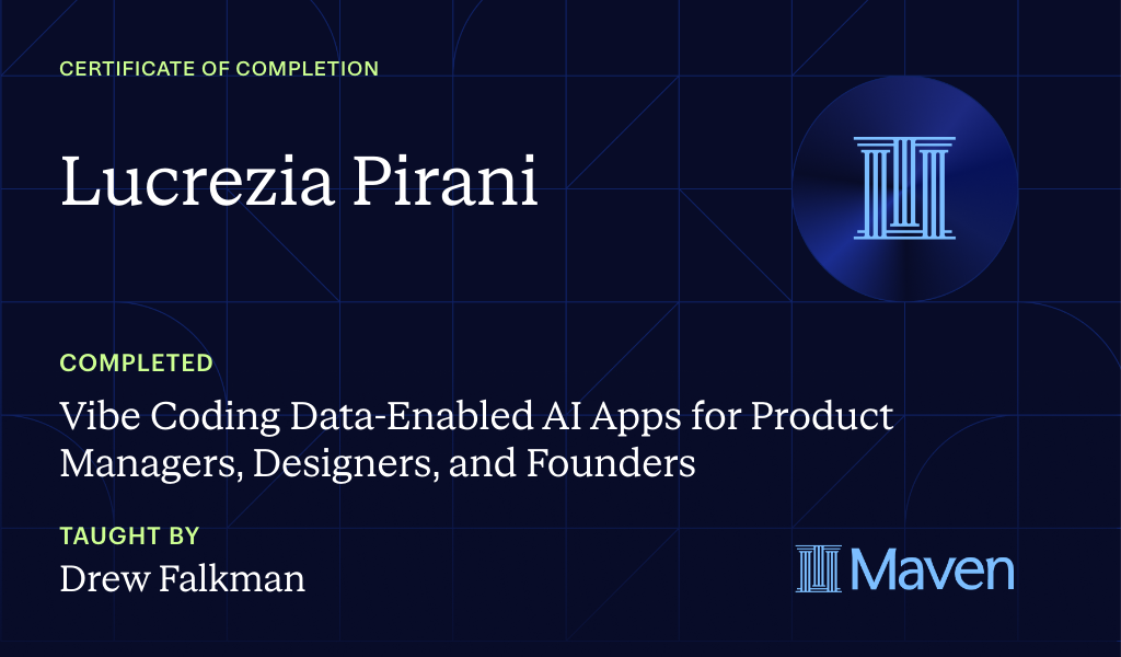 Certificate for Vibe Coding Data-Enabled AI Apps for Product Managers, Designers, and Founders