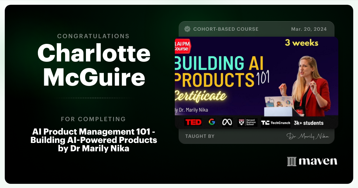 Certificate of Completion for AI Product Management 101 & Certification - Building AI Products end-to-end