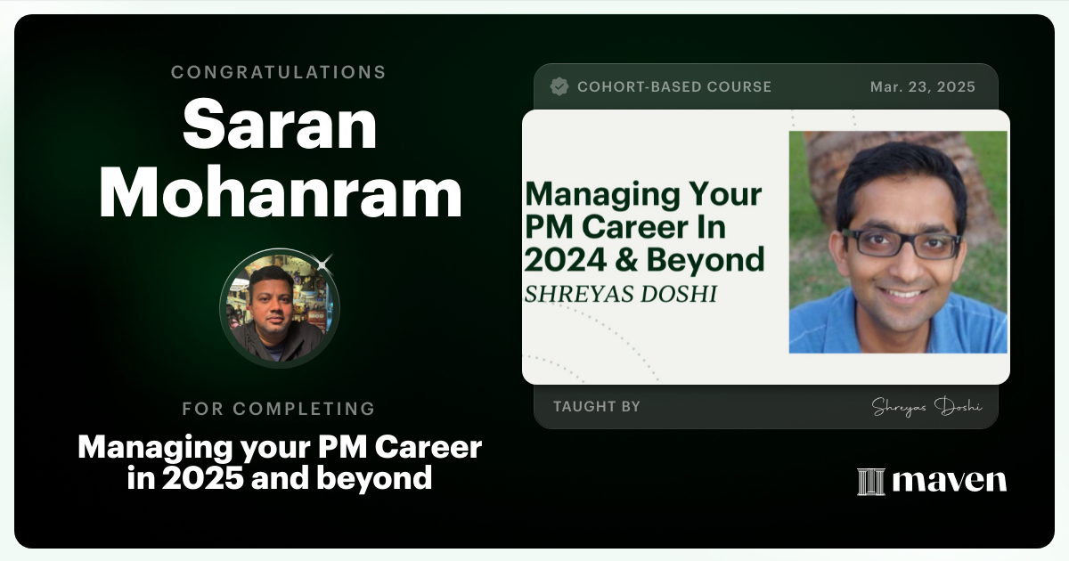 Certificate of Completion for Managing your PM Career in 2025 and beyond