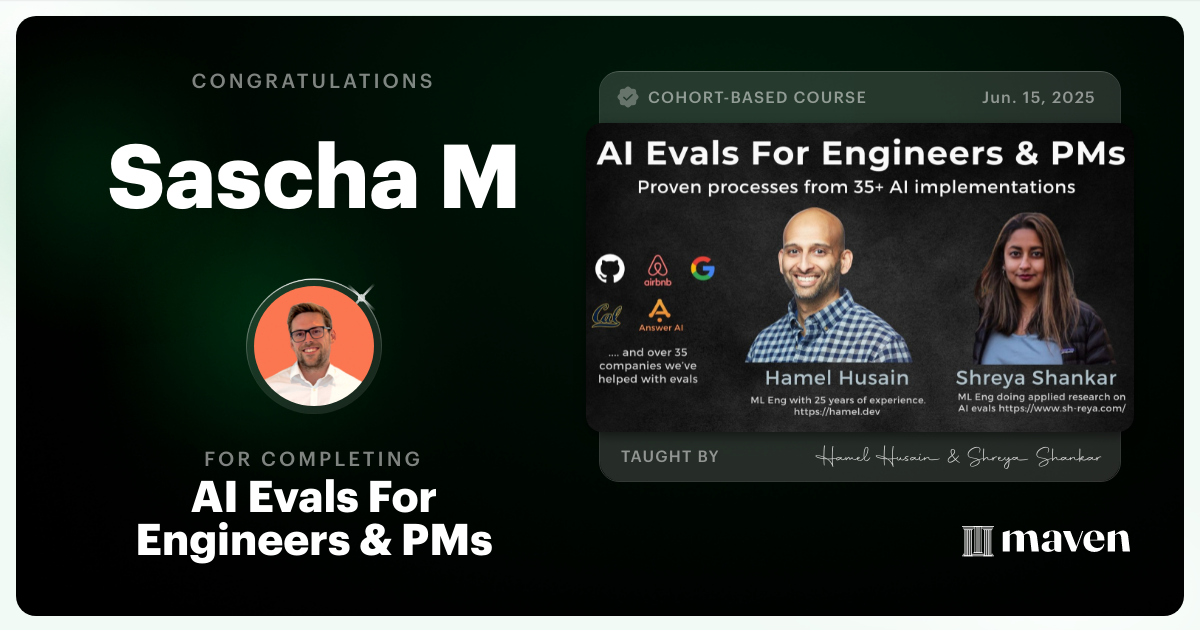 Certificate of Completion for AI Evals For Engineers & PMs