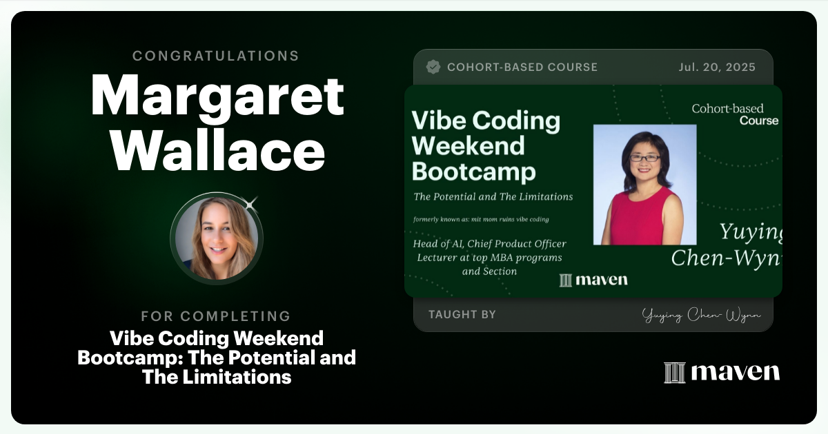 Certificate of Completion for Vibe Coding Weekend Bootcamp: The Potential and The Limitations