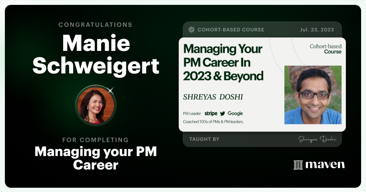 Certificate of Completion for Managing your PM Career in 2025 and beyond
