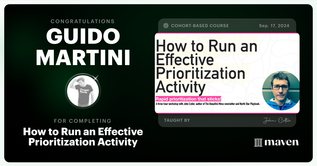Certificate of Completion for How to Run an Effective Prioritization Activity