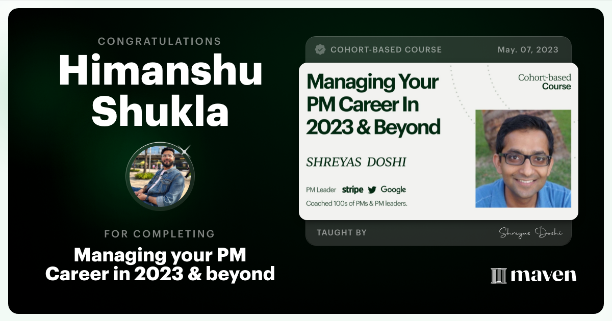 Certificate of Completion for Managing your PM Career in 2025 and beyond