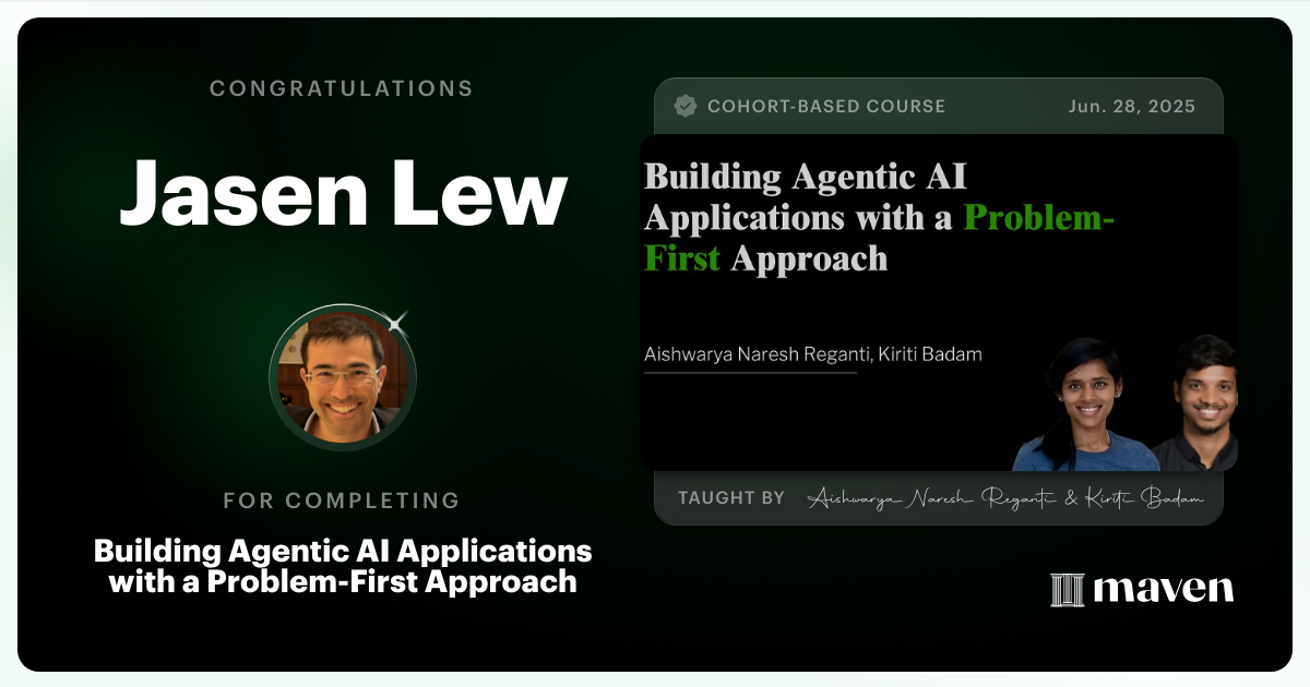 Certificate of Completion for Building Agentic AI Applications with a Problem-First Approach