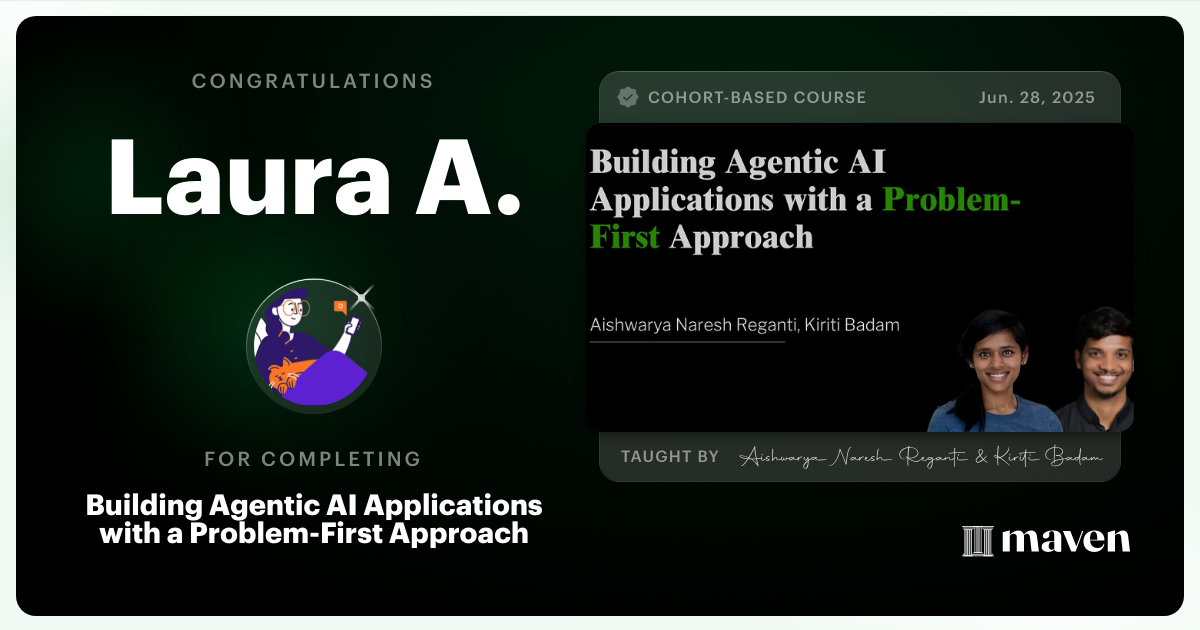 Certificate of Completion for Building Agentic AI Applications with a Problem-First Approach