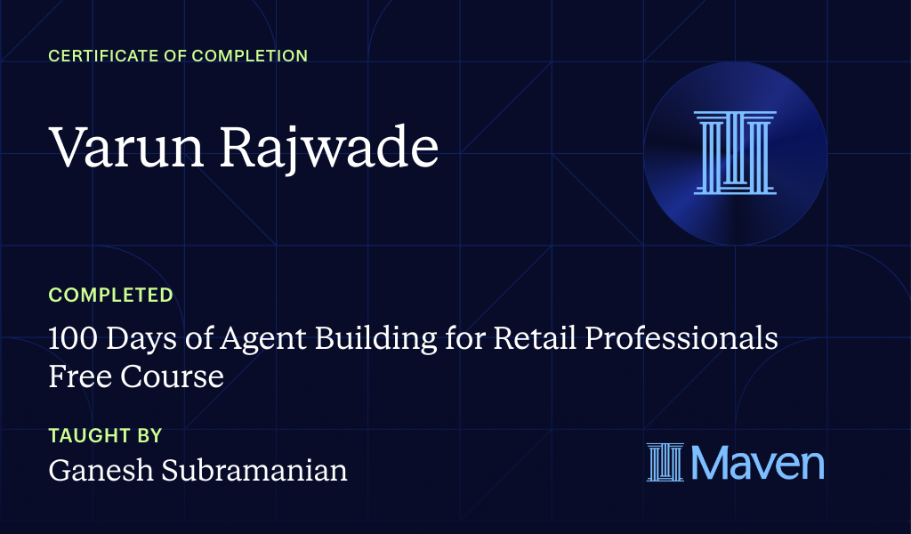 Certificate for 100 Days of Agent Building for Retail Professionals Free Course