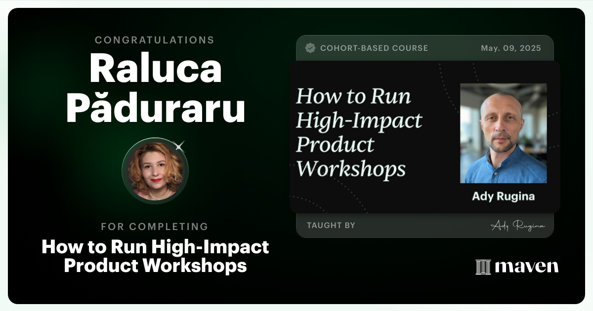 Certificate of Completion for How to Run High-Impact Product Workshops
