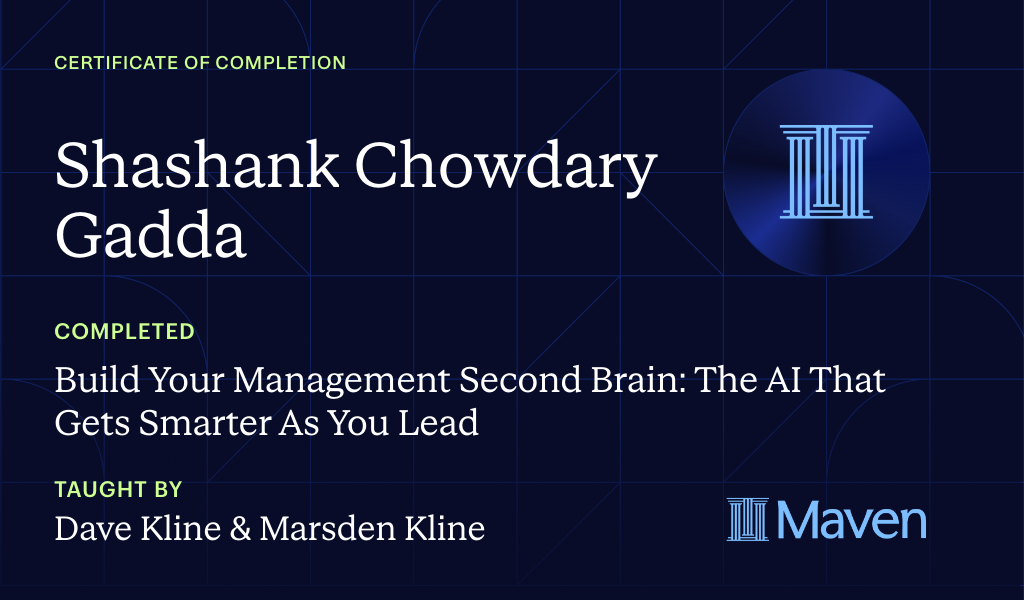 Certificate for Build Your Management Second Brain: The AI That Gets Smarter As You Lead