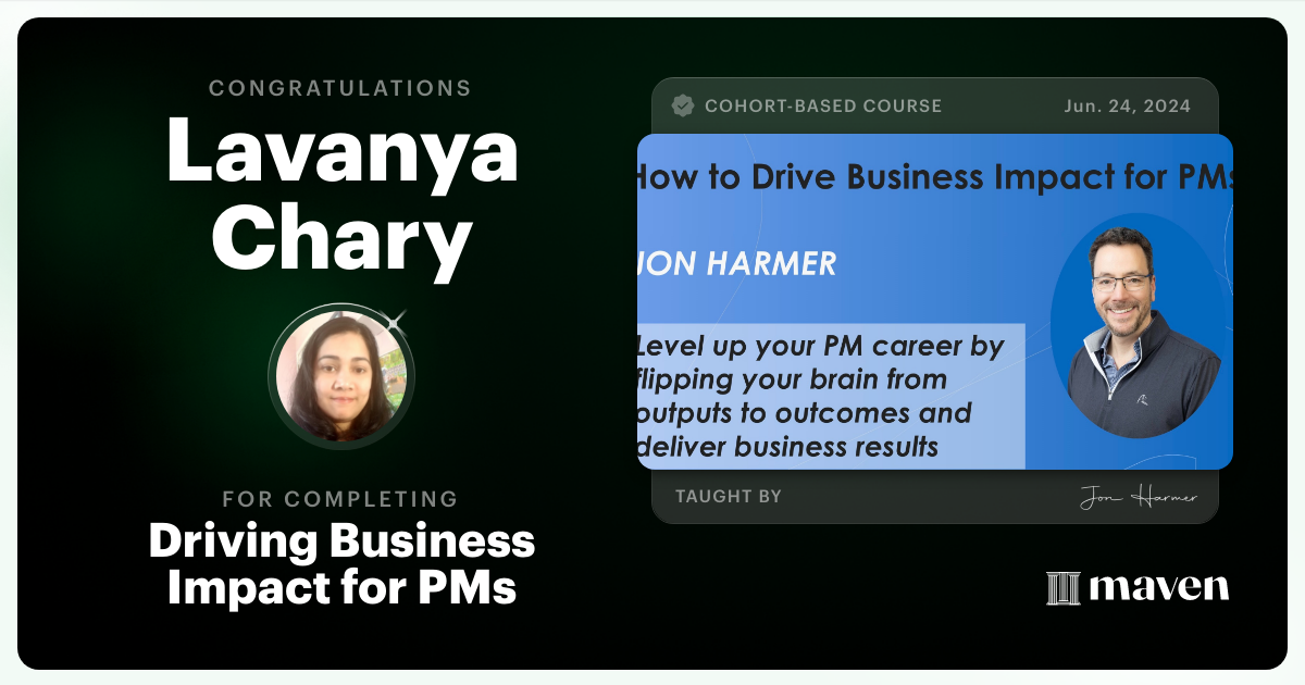 Certificate of Completion for Driving Business Impact for PMs