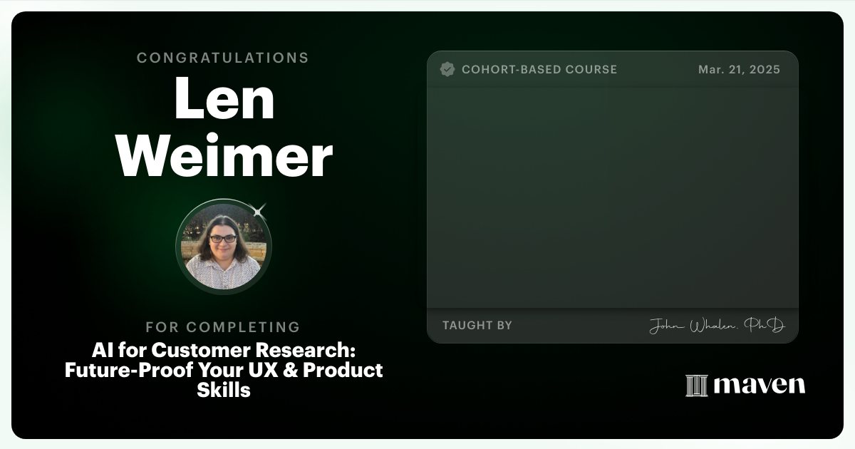 Certificate of Completion for AI for Customer Research: Future-Proof Your UX & Product Skills