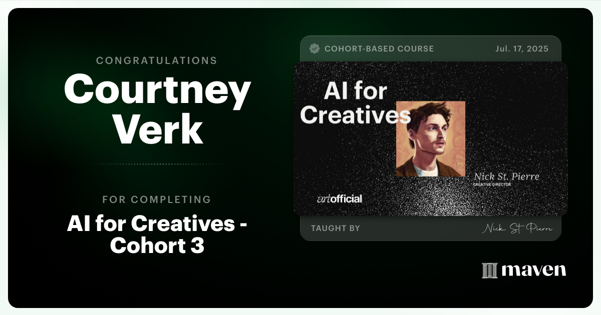 Certificate of Completion for AI for Creatives - Cohort 3