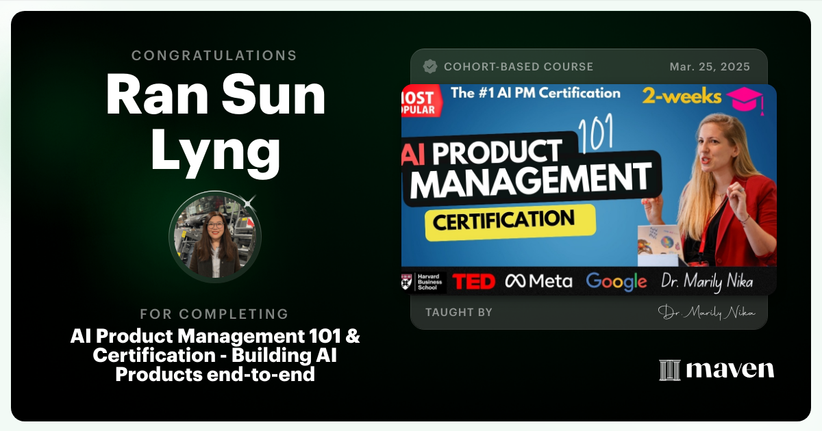 Certificate of Completion for AI Product Management 101 & Certification - Building AI Products end-to-end
