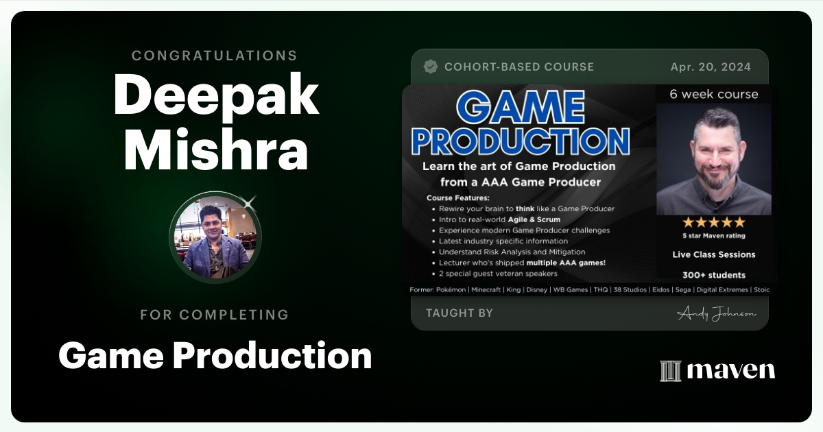 Certificate of Completion for Game Production – Think Like a Game Producer & Ship Games!