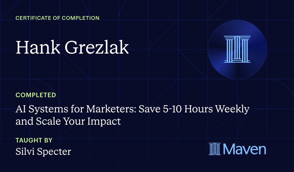 Certificate for AI Systems for Marketers: Save 5-10 Hours Every Week