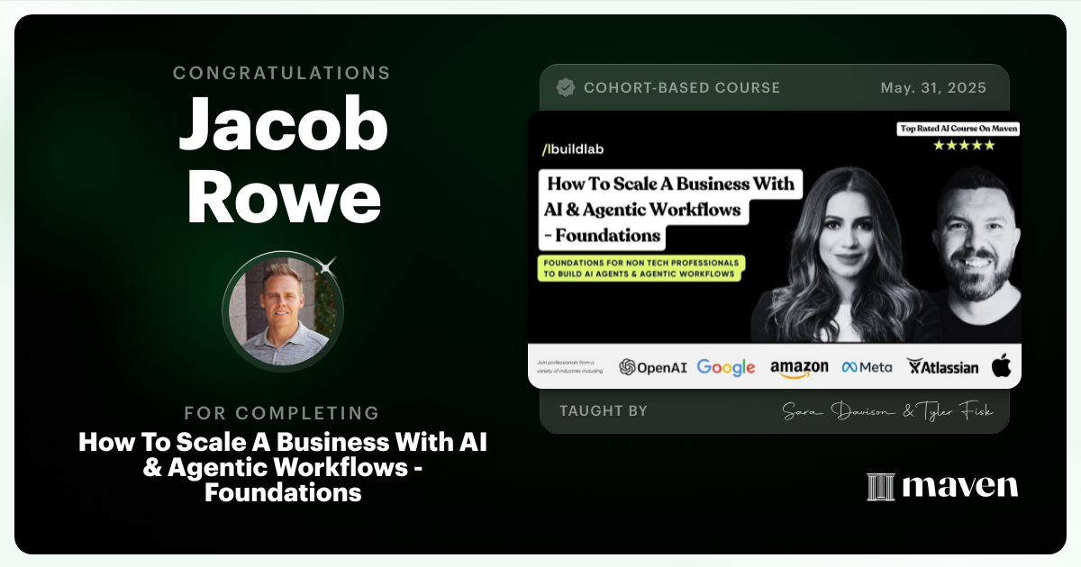 Certificate of Completion for How To Scale A Business With AI & Agentic Workflows - Foundations