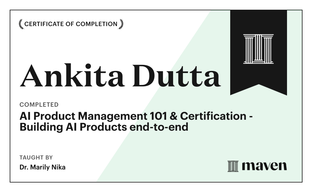 Certificate for AI Product Management 101 & Certification - Building AI Products end-to-end