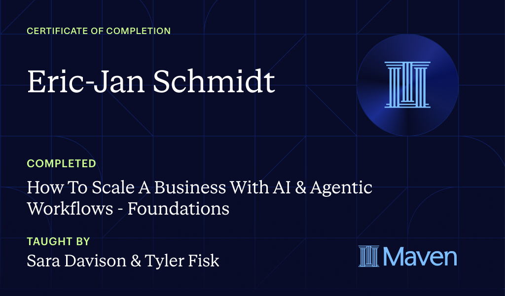 Certificate for How To Scale A Business With AI & Agentic Workflows - Foundations