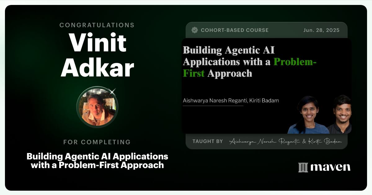 Certificate of Completion for Building Agentic AI Applications with a Problem-First Approach