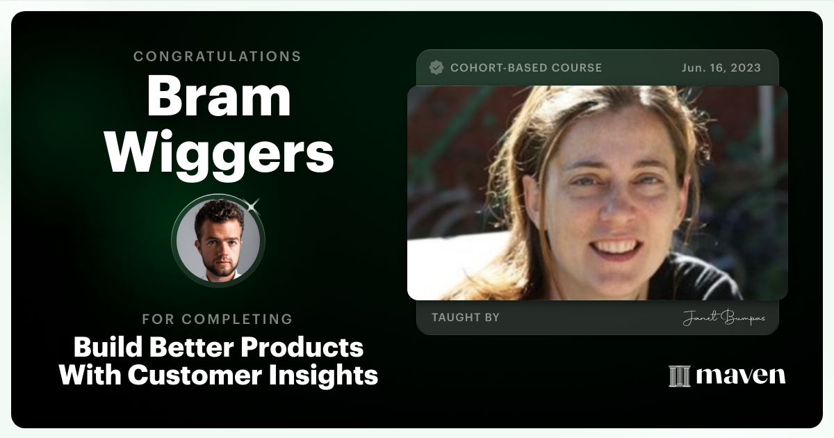 Certificate of Completion for Build Better Products With Customer Insights