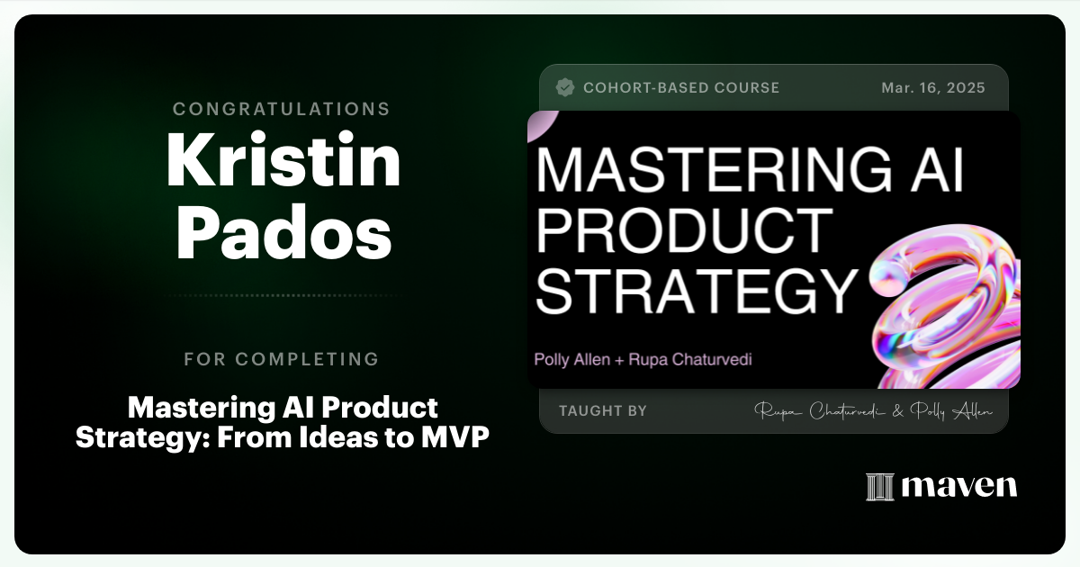 Certificate of Completion for Mastering AI Product Strategy: From Ideas to MVP