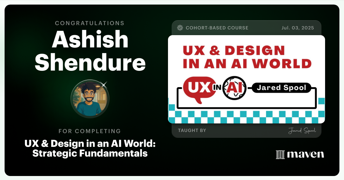 Certificate of Completion for UX & Design for Today's AI Functionality
