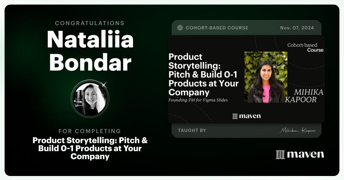 Certificate of Completion for Product Storytelling: Pitch & Build 0-1 Products at Your Company