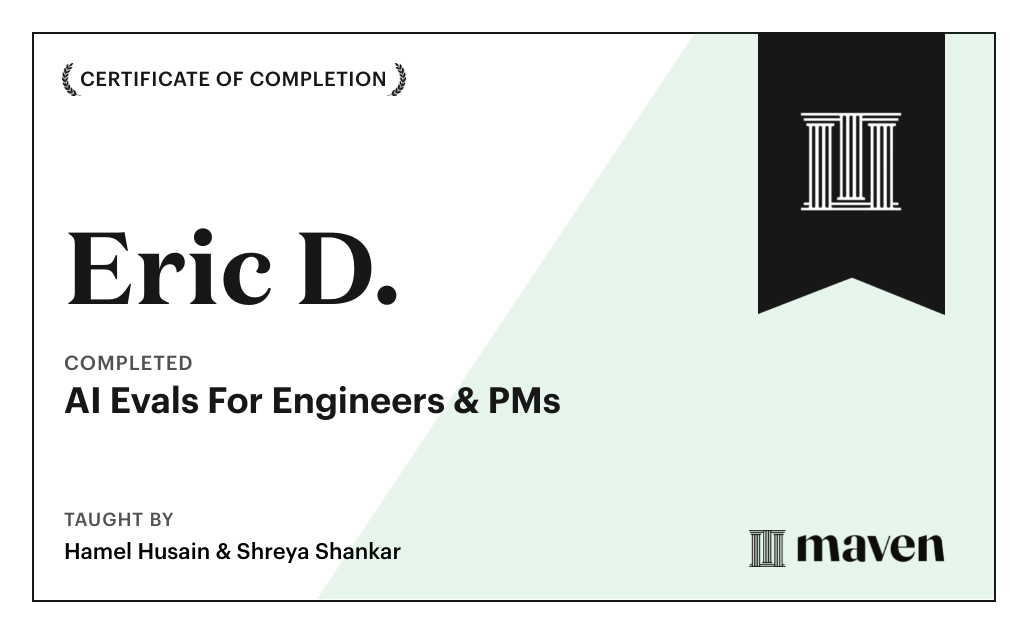 Certificate for AI Evals For Engineers & PMs