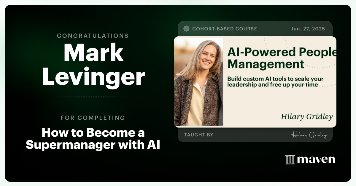 Certificate of Completion for How to Become a Supermanager with AI