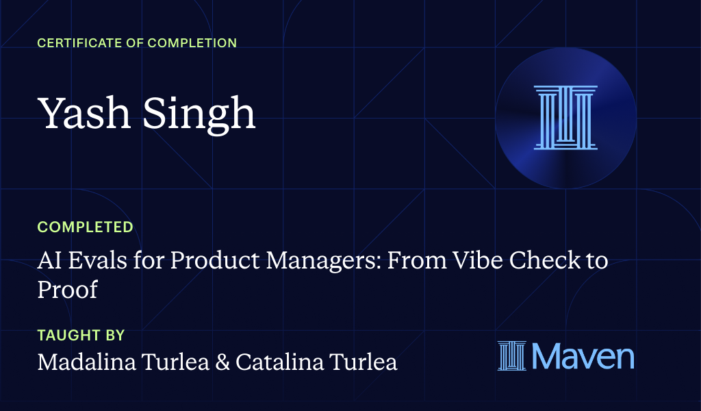 Certificate for Build AI Evals from Scratch for Product Managers