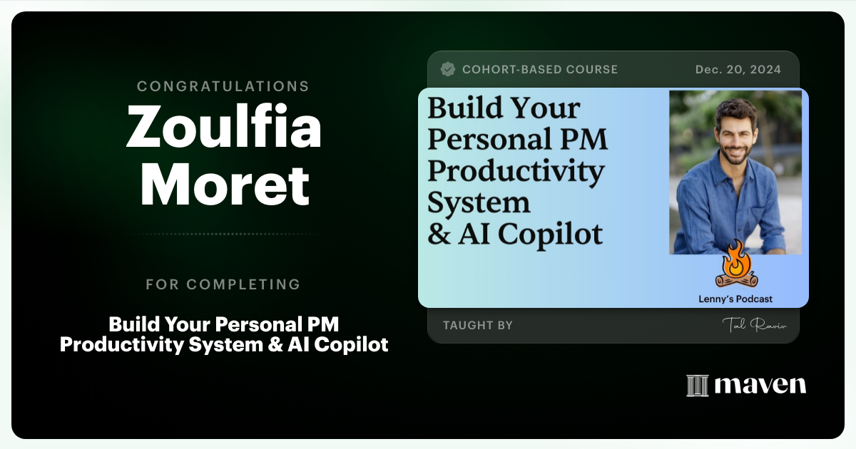 Certificate of Completion for Build Your Personal PM Productivity System & AI Copilot