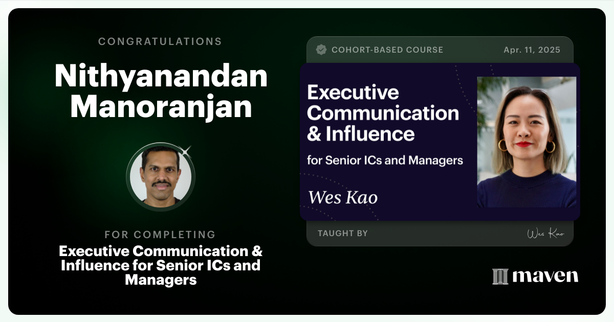 Certificate of Completion for Executive Communication & Influence for Senior ICs and Managers