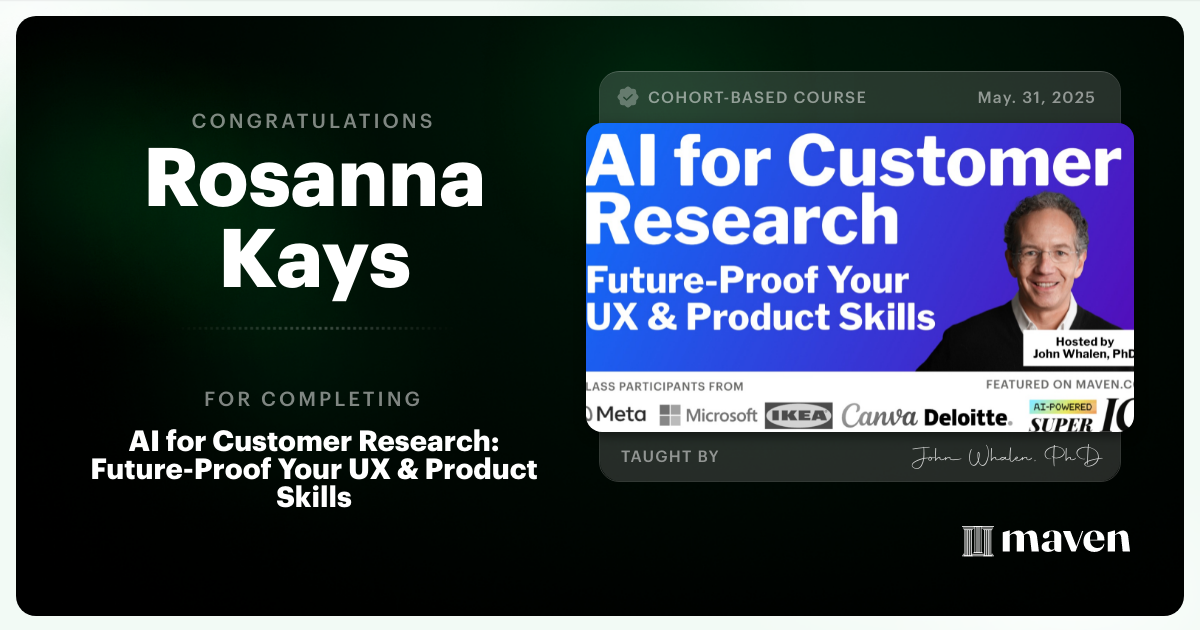 Certificate of Completion for AI for Customer Research: Future-Proof Your UX & Product Skills