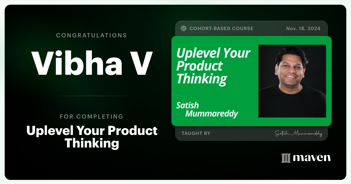 Certificate of Completion for Uplevel Your Product Thinking