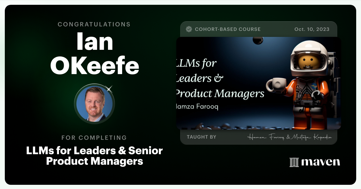 Certificate of Completion for LLMs for Leaders & Senior Product Managers