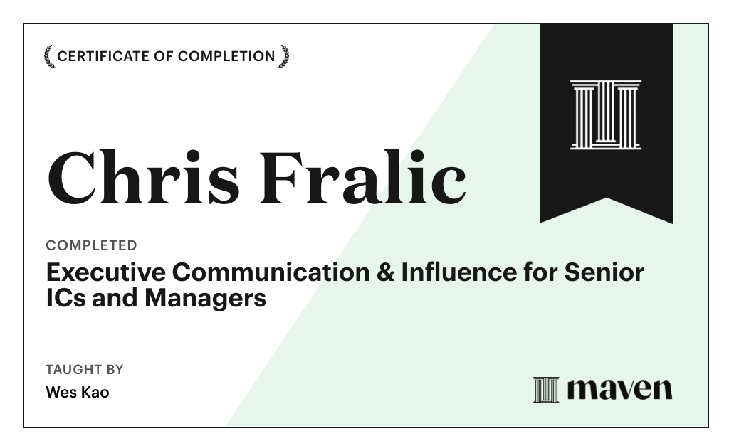 Certificate for Executive Communication & Influence for Senior ICs and Managers