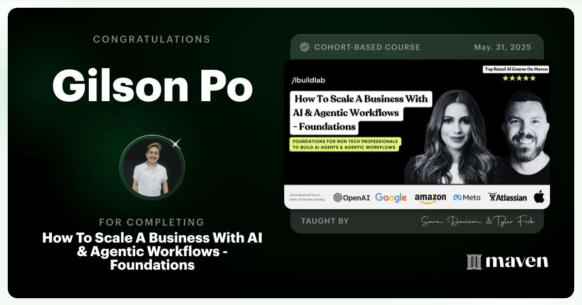 Certificate of Completion for How to Scale A Business With Agentic Workflows by AI Build Lab