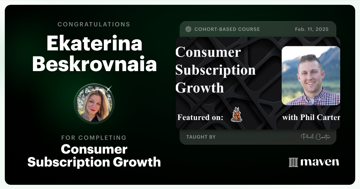 Certificate of Completion for Consumer Subscription Growth
