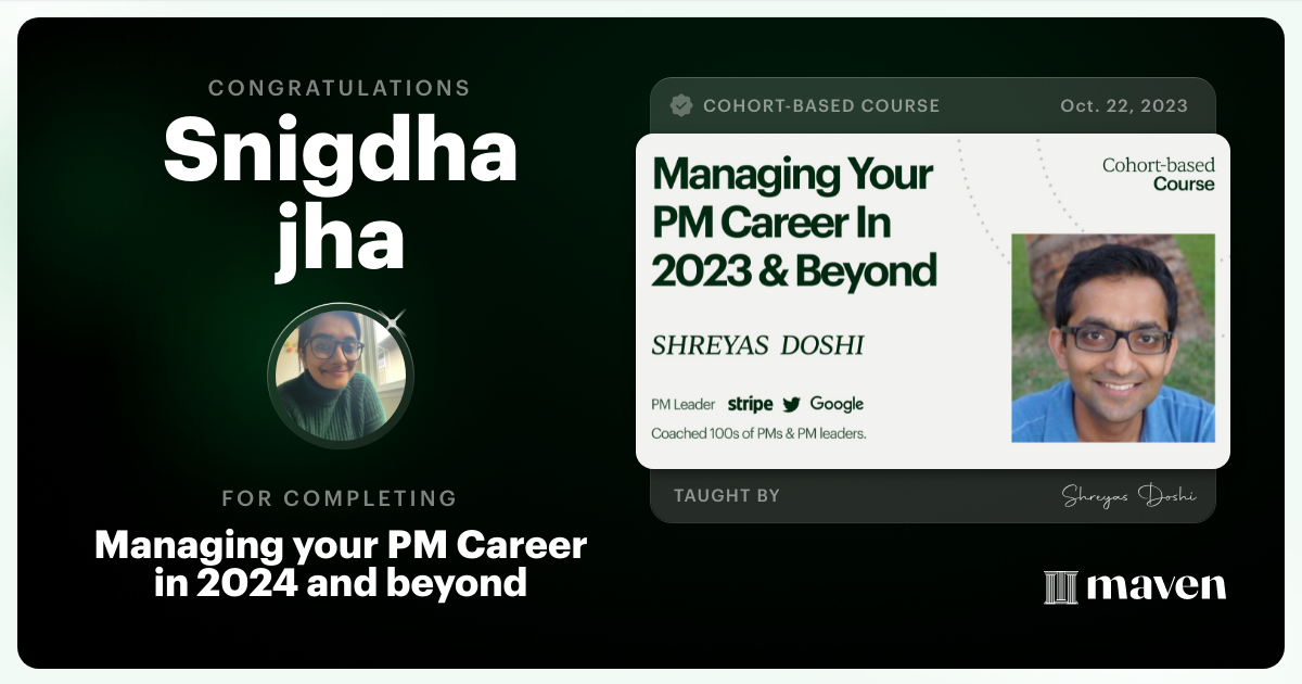 Certificate of Completion for Managing your PM Career in 2025 and beyond