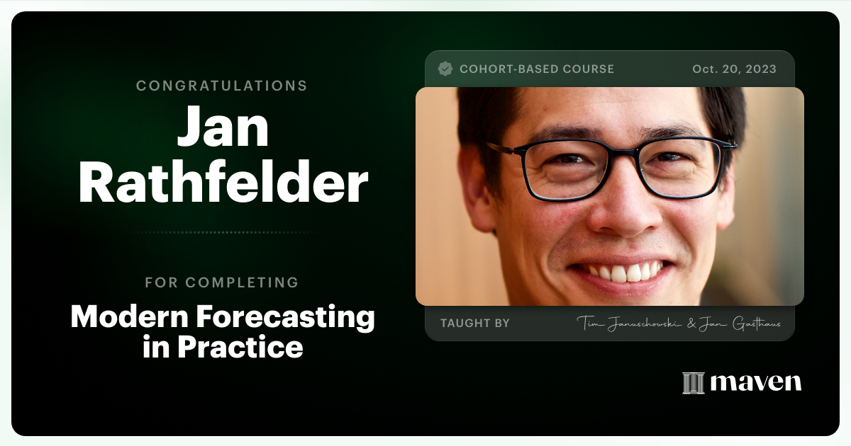 Certificate of Completion for Modern Forecasting in Practice