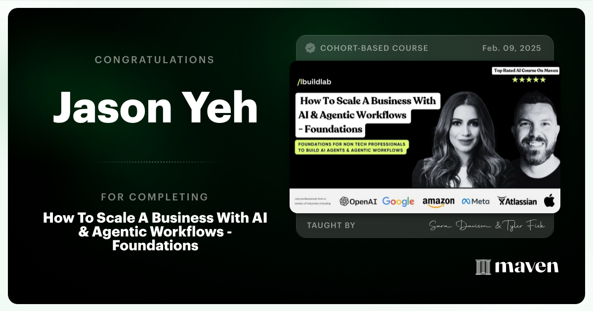 Certificate of Completion for How To Scale A Business With AI & Agentic Workflows - Foundations