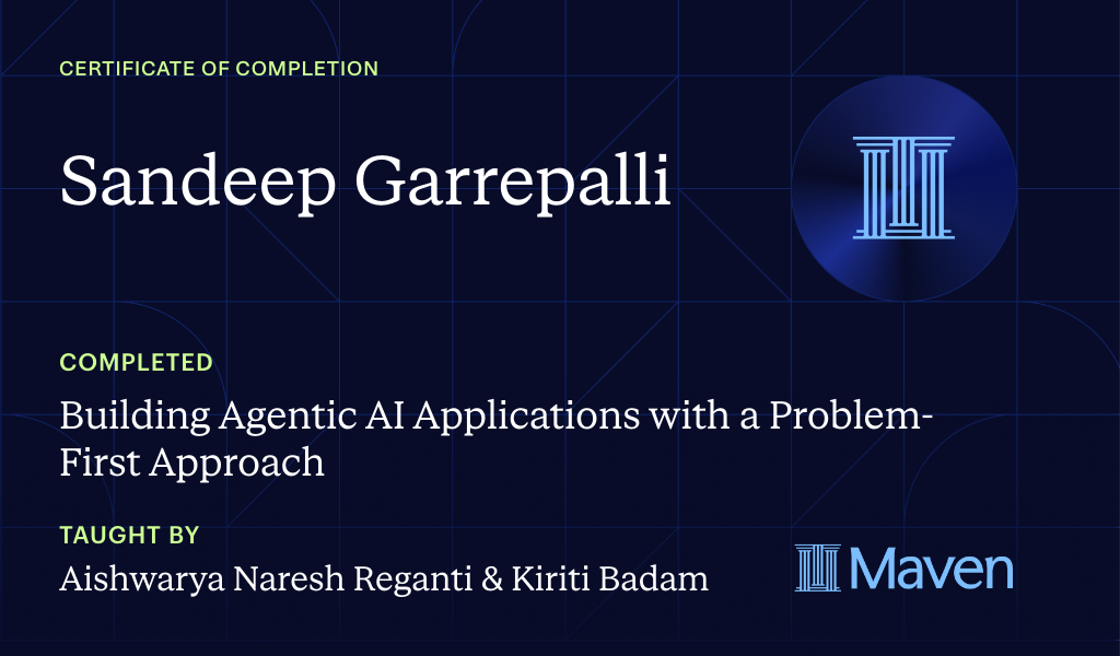 Certificate for Building Agentic AI Applications with a Problem-First Approach