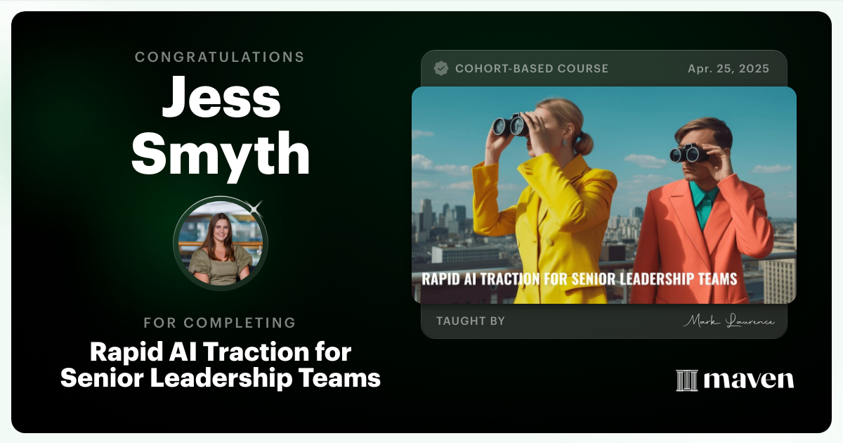 Certificate of Completion for Rapid AI Traction for Senior Leadership Teams